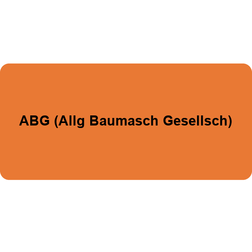 ABG (Allg Baumasch Gesellsch)
